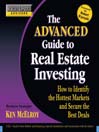 Rich Dad's Advisors®: The Advanced Guide to Real Estate Investing
